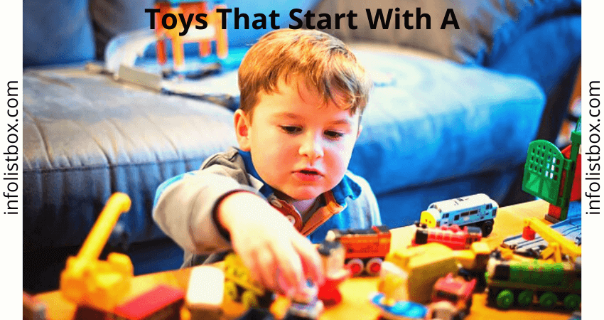 Toys That Start With A To Z